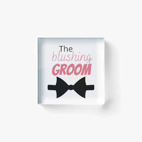 Item preview, Funny The Blushing Groom Design designed and sold by StormyMuse.