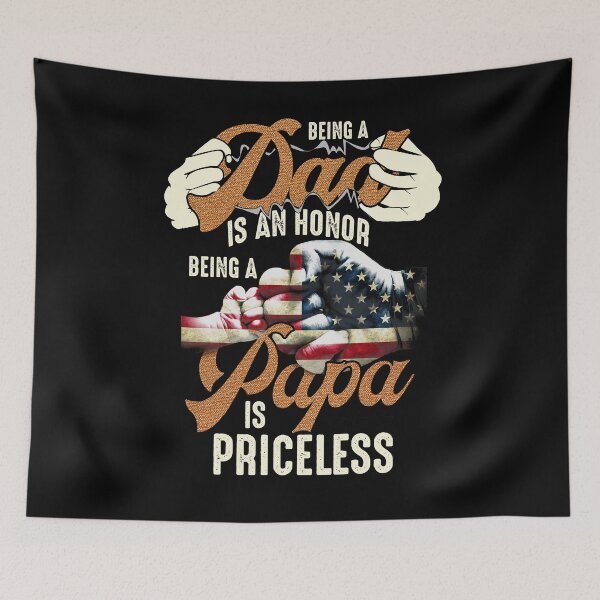 Item preview, Being A Dad Is An Honor Being A Papa Is Priceless Independence Day 4th Of July designed and sold by BaseStore.