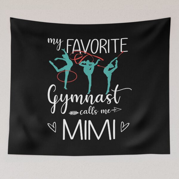 Item preview, My Favorite Gymnast Calls Me Mimi Funny Gymnastic  designed and sold by LaVieFrench.