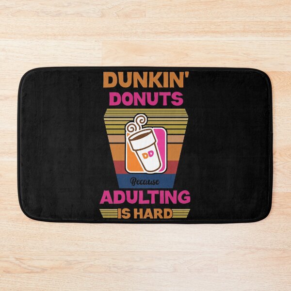 Item preview, Dunkin' Donuts Because Adulting Is Hard designed and sold by BaseStore.
