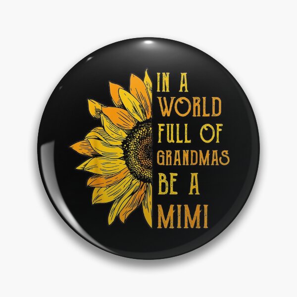 Item preview, Vintage Sunflower In A World Full Of Grandmas Be A Mimi Gift  designed and sold by LaVieFrench.