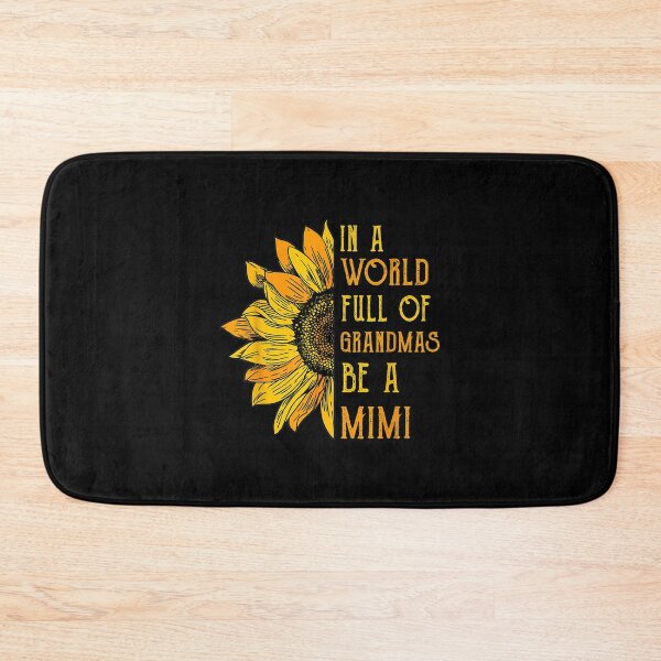 Item preview, Vintage Sunflower In A World Full Of Grandmas Be A Mimi Gift  designed and sold by LaVieFrench.