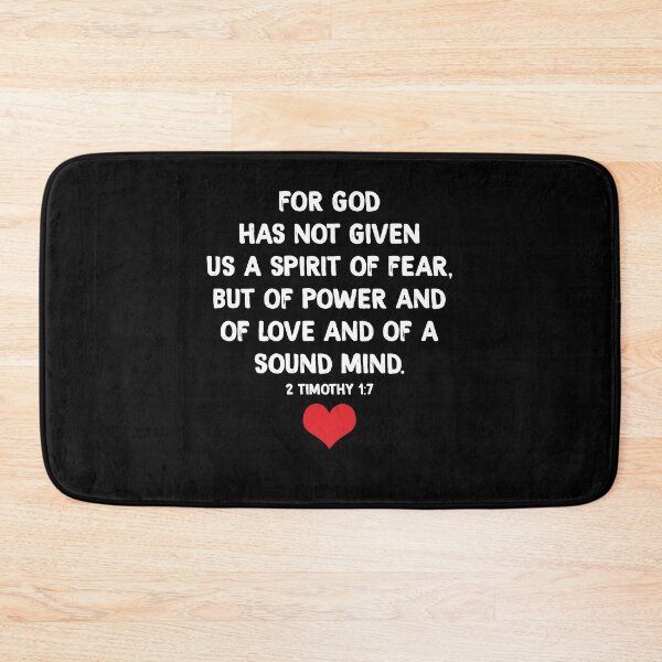 Item preview, For God Has Not Given Us A Spirit Of Fear, But Of Power And Of Love And Of A Sound Mind designed and sold by BaseStore.