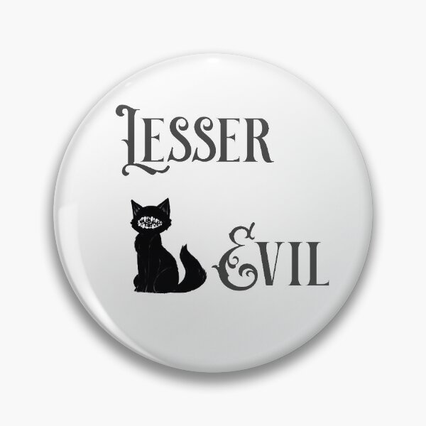 Item preview, Lesser of the two evils, but still pretty evil. designed and sold by hillary marek.
