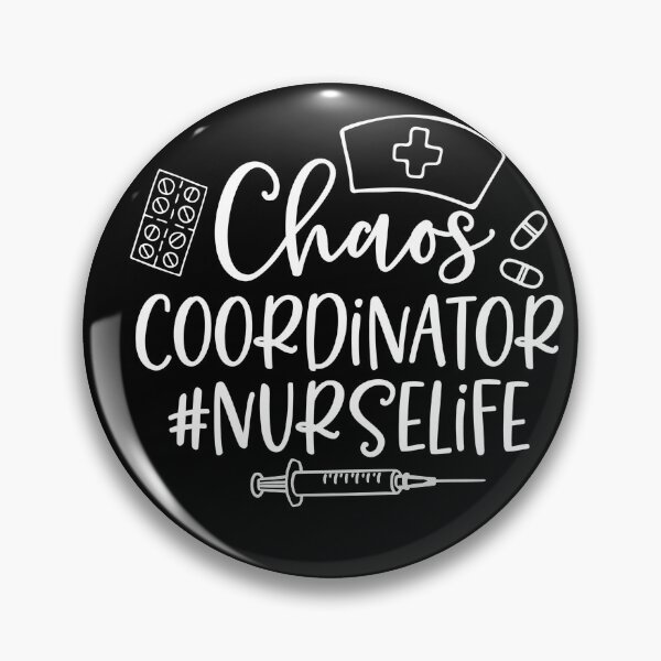 Item preview, Copy of #NurseLife Chaos coordinator  designed and sold by Dollfacedesign.