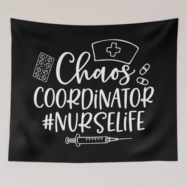 Item preview, Copy of #NurseLife Chaos coordinator  designed and sold by Dollfacedesign.