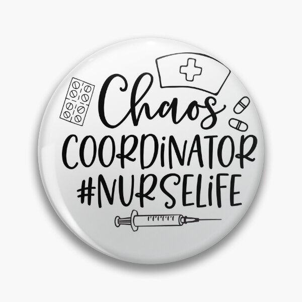 Item preview, Copy of Copy of #NurseLife Chaos coordinator  designed and sold by Dollfacedesign.