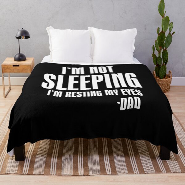 Item preview, I'm Not Sleeping I'm Resting My Eyes dad designed and sold by BaseStore.