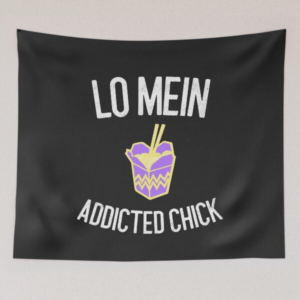 Item preview, Lo Mein Addicted Chick Lo Mein Gift designed and sold by EricJP.