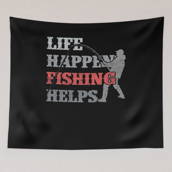 Item preview, Life Happens Fishing Helps designed and sold by BaseStore.