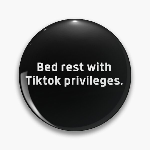 Item preview, Bed Rest with TikTok Privileges designed and sold by DocTeen.