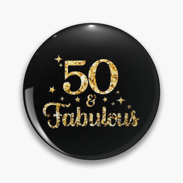 Item preview, Fifty birthday, 50 and fabulous designed and sold by Urlan.