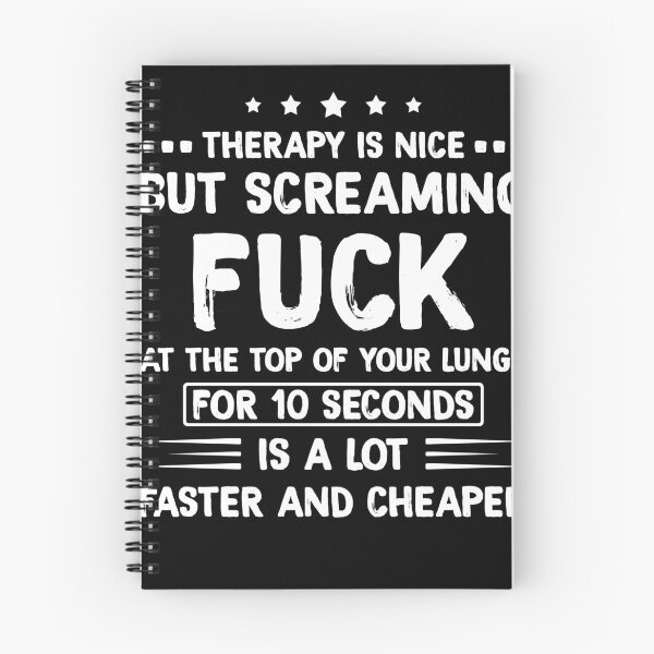 Item preview, Therapy Is Nice But Screaming Fuck At The Top Of Your Lungs For 10 Seconds Faster And Cheaper designed and sold by BaseStore.