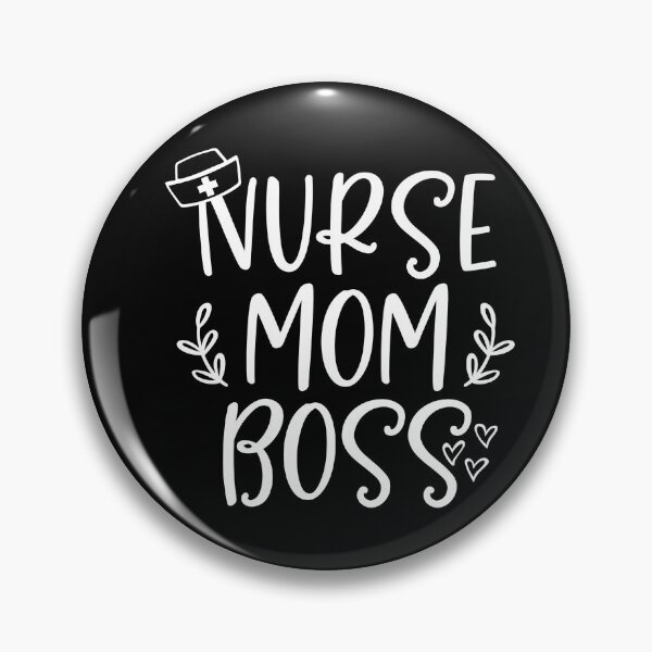 Item preview, Nurse Mom Boss  designed and sold by Dollfacedesign.