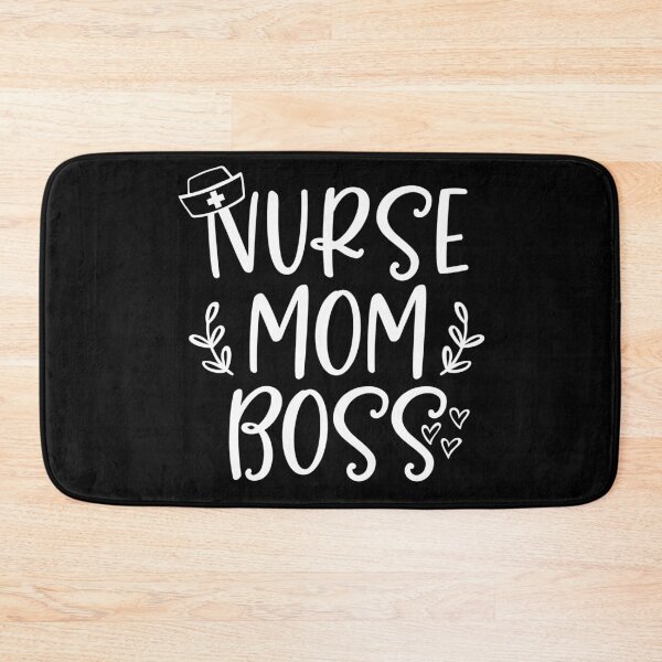 Item preview, Nurse Mom Boss  designed and sold by Dollfacedesign.