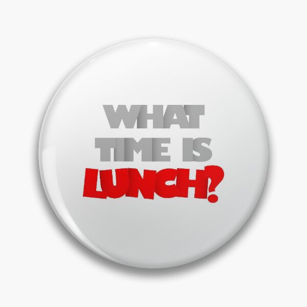 Item preview, What Time Is Lunch  designed and sold by VikiQuick.