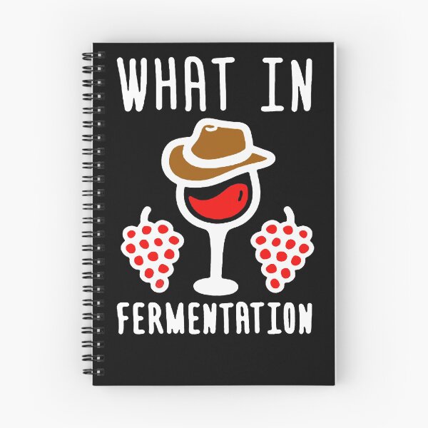 Item preview, What in wine fermentation shirt designed and sold by JaylanSchultzI.