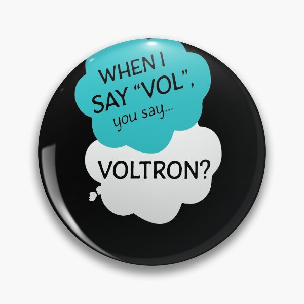 Item preview, When I say vol you say voltron shirt designed and sold by JaylanSchultzI.