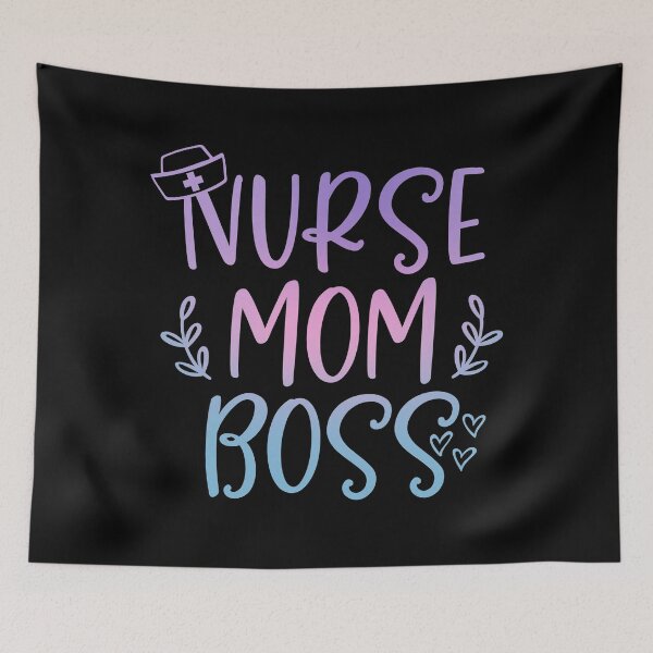 Item preview, Nurse Mom Boss  designed and sold by Dollfacedesign.