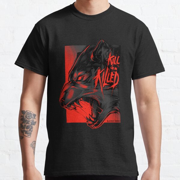 KILL or be KILLED ! Wolf vector art Classic T-Shirt