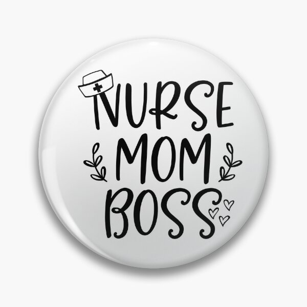Item preview, Nurse Mom Boss  designed and sold by Dollfacedesign.