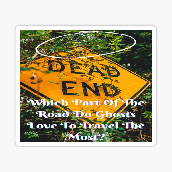 The Ghost's Road Sticker