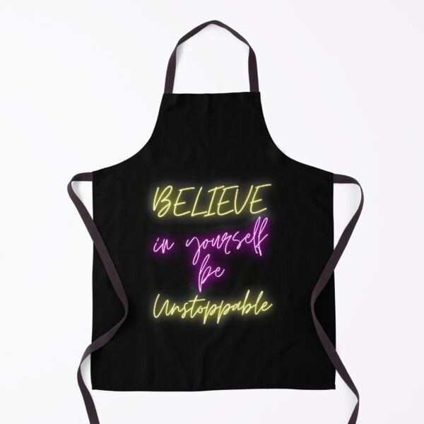 Item preview, Believe in yourself be unstoppable designed and sold by SPDguy.