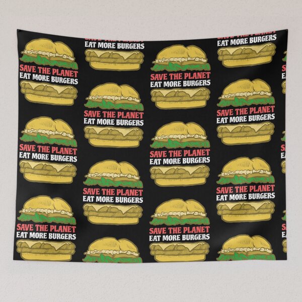 Item preview, Save The Planet Eat More Burgers designed and sold by MikesPoD.
