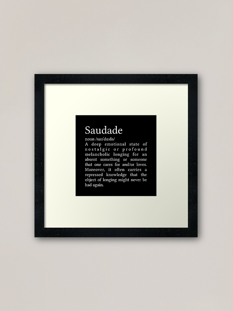 Saudade Definition Art Print Black and White Modern Minimalist