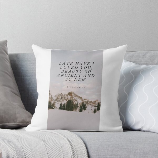 Item preview, Late Have I Loved You - Quote Augustine designed and sold by sskurian.