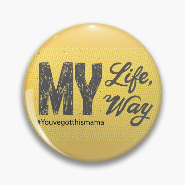 Item preview, Yellow with Gray Calligraphy Phrase My Life My Way designed and sold by CJAura by Claire Jane Johnson.