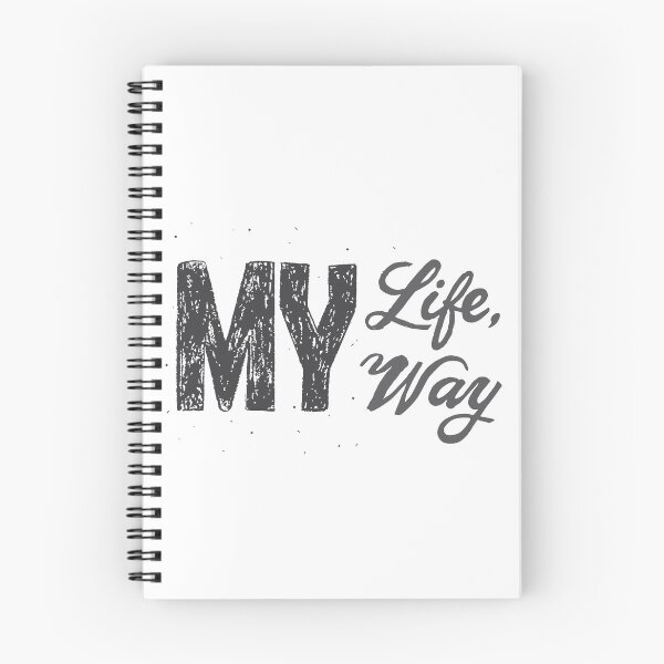 Item preview, Gray Textured Calligraphy Phrase My Life My Way designed and sold by CJAura by Claire Jane Johnson.