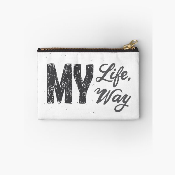 Item preview, Gray Textured Calligraphy Phrase My Life My Way designed and sold by CJAura by Claire Jane Johnson.