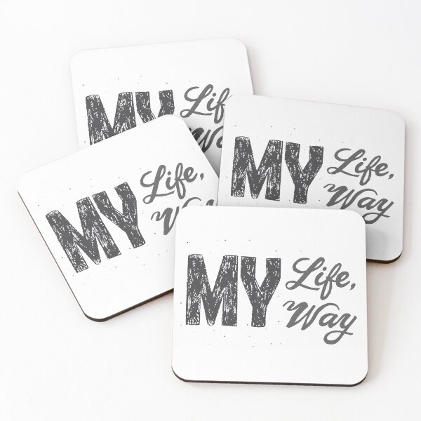 Item preview, Gray Textured Calligraphy Phrase My Life My Way designed and sold by CJAura by Claire Jane Johnson.