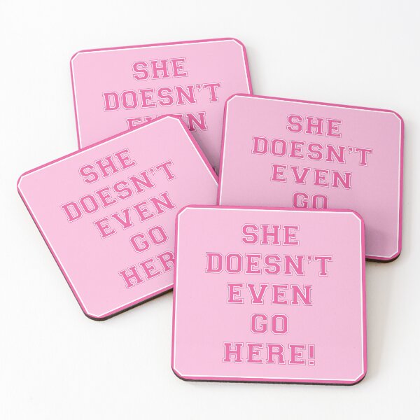 Item preview, She doesn’t even go here!, movie quote sticker designed and sold by marina ralston.