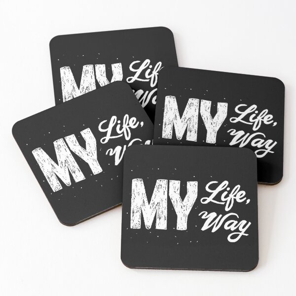 Item preview, White Textured Calligraphy Phrase My Life My Way designed and sold by CJAura by Claire Jane Johnson.