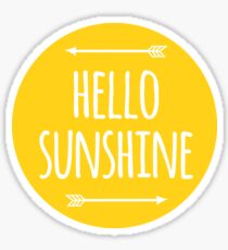 hello sunshine Sticker