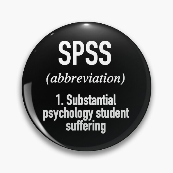 Item preview, SPSS- Substantial Psychology Student Suffering- Psychology Design designed and sold by Psychologist's Inventory.