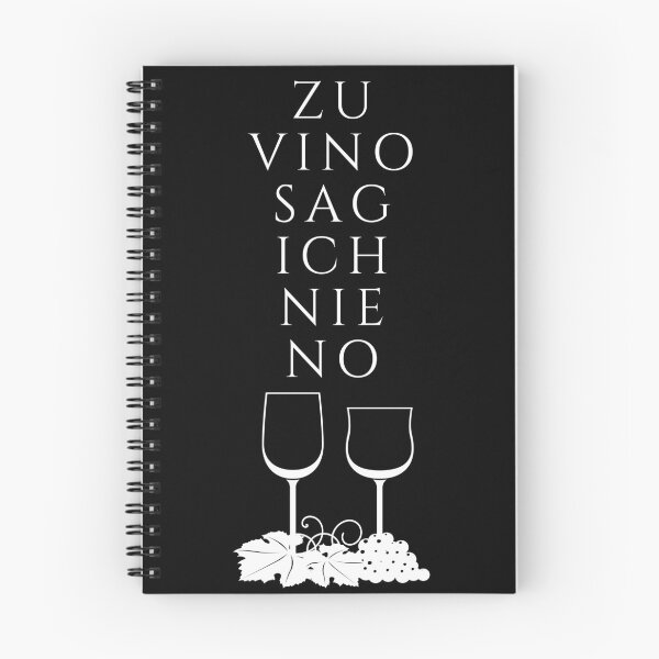 Item preview, Zu vino sag ich nie no designed and sold by CeciLop.