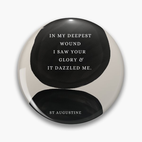 Item preview, Deepest Wound- Augustine quote designed and sold by sskurian.