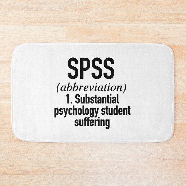 Item preview, SPSS- Substantial Psychology Student Suffering black- Psychology Design designed and sold by Psychologist's Inventory.