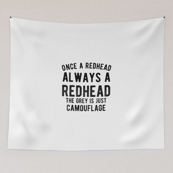 Item preview, Once A Redhead Always A Redhead designed and sold by mytvtoday2020.
