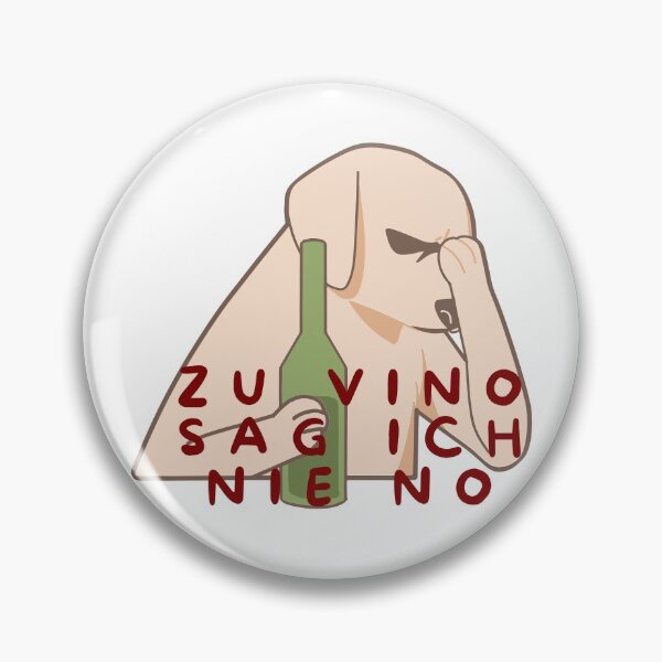 Item preview, Zu vino sag ich nie no designed and sold by CeciLop.