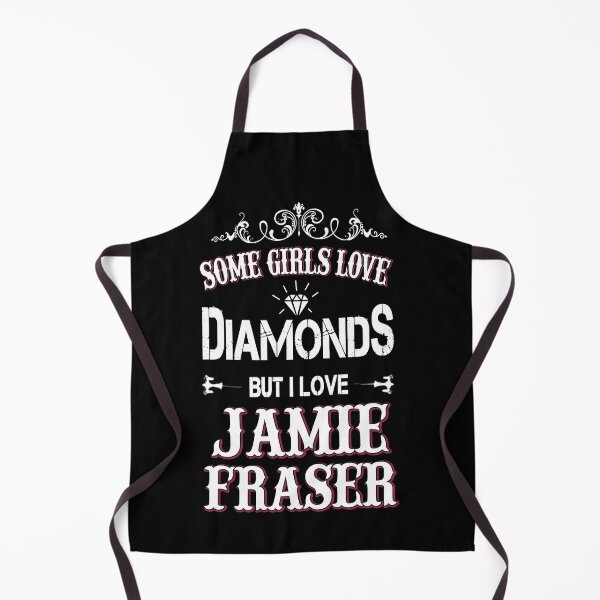 Item preview, Some Girls Love Diamonds But I Love Jamie Fraser designed and sold by WildJohnson.