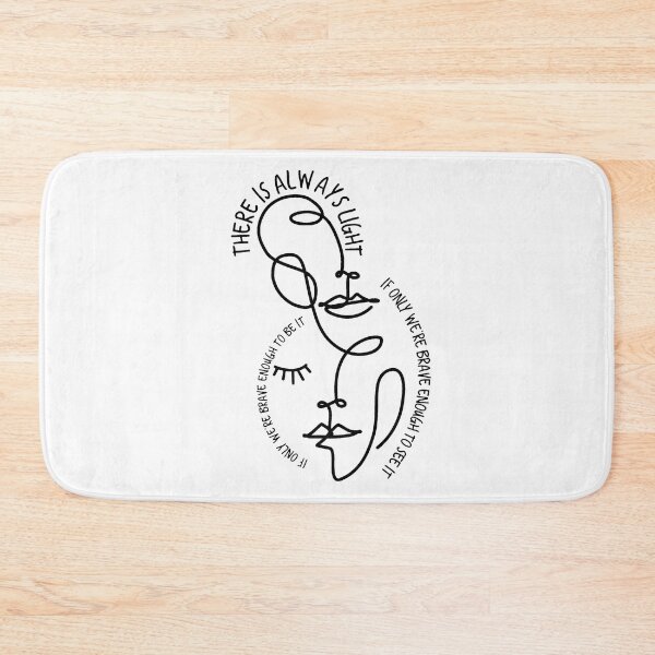 Item preview, There is always light If only we're brave enough to be it If only we're brave enough to see it  designed and sold by AngelJames.