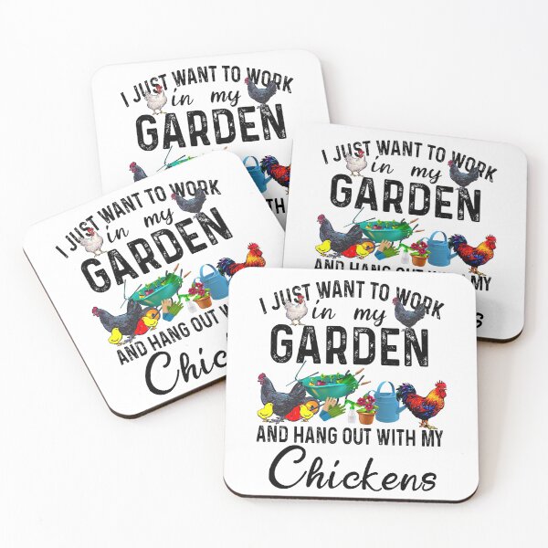 Item preview, I Just Want To Work In My Garden And Hang Out With Chickens designed and sold by AngelJames.