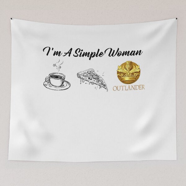 Item preview, I'm A Simple Woman Drink Coffee And Watch Outlander designed and sold by WildJohnson.