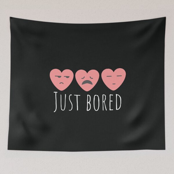 Item preview, Just Bored designed and sold by Summers Cool.