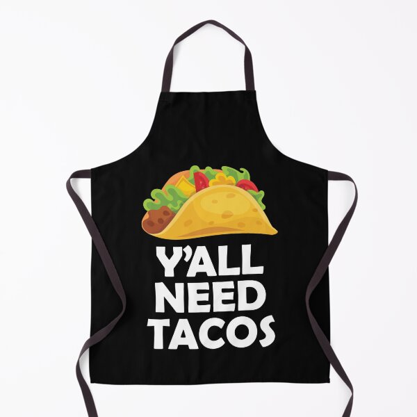 Item preview, Y'all Need Tacos | Love Mexican Food designed and sold by GravitiTees.