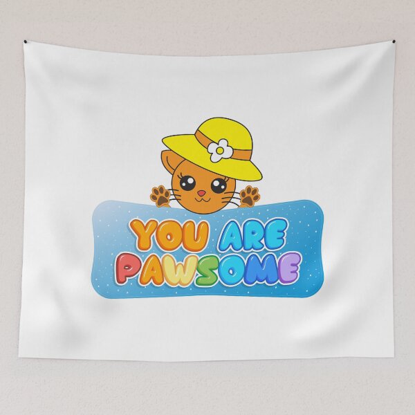 Item preview, You Are Pawsome designed and sold by Topstation.